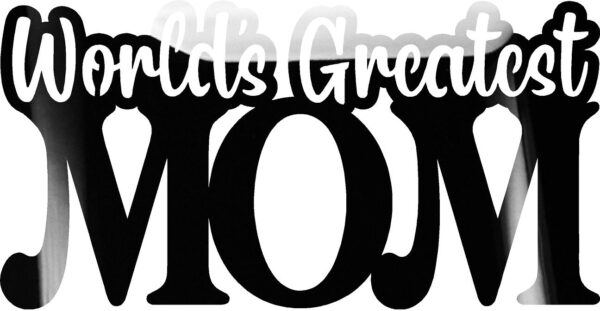 WORLDS GREATEST MOM GLOSS BLACK