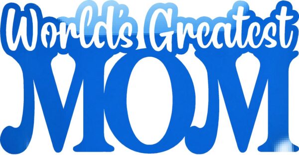 WORLDS GREATEST MOM GLOSS BLUE